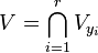 V = \bigcap_{i=1}^r V_{y_i}